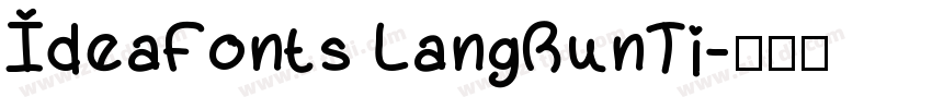 IdeaFonts LangRunTi字体转换
